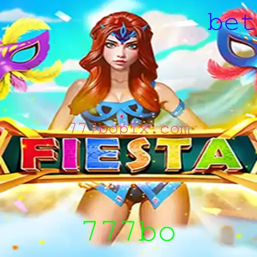 Descubra o Emocionante Jogo 'Fiesta' com a Palavra-Chave '777bo'