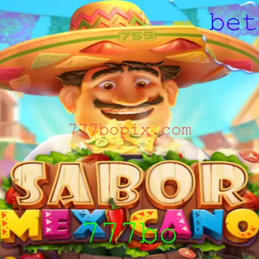 Explorando o Jogo SaborMexicano: Uma Experiência Única com 777bo
