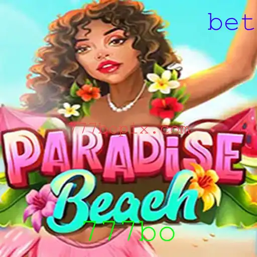 Descubra o Fascinante Mundo de ParadiseBeach: Guia Completo com 777bo